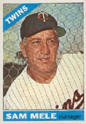 1966 Topps Baseball Cards      003       Sam Mele MG